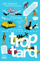 Trop tard de Baptiste Delengaigne (éditions 2042)