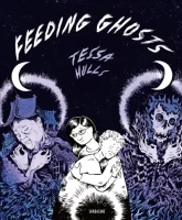 feeding ghosts - Tessa Hulls - Sarbacane