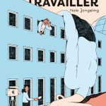 Je ne veux pas travailler de Nele Jongeling (éditions L'employé.e du moi)