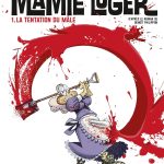 Mamie Luger 1 de Keramidas d'après Benoît Philippon (éditions Casterman)