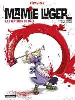 Mamie Luger 1 de Keramidas d'après Benoît Philippon (éditions Casterman)