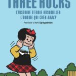 Three rocks de Bill Griffith (Casterman)