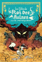 Les fables du roi des aulnes de Juni Ba (éditions Bayard Jeunesse)