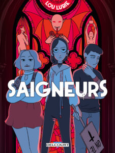 Saigneurs Lubie Delcourt