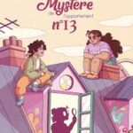 Le mystère de l'appartement n°13 de Ines El Boufi et Aurel Obelleiro (On en compte pas pour du beurre) Le club des chats A l'abordage de Yoon sun Park (Misma) Des BD jeunesse pour les vacances 1 - Comixtrip