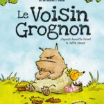 Le voisin grognon de Josephine Mark (Les aventuriers d'ailleurs) des BD jeunesse pour les vacances 1 - Comixtrip