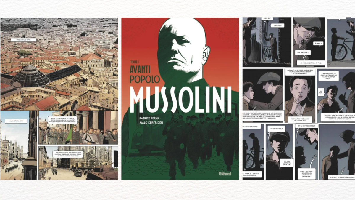 Mussolini Avanti popolo - Patrice Perna et Malo Kerfriden - Glénat