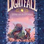 Des BD jeunesse pour les vacances 1 - Comixtrip Lightfall de Tim Probert (éditions Gallimard BD)