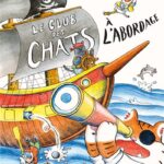 Le club des chats A l'abordage de Yoon sun Park (Misma) Des BD jeunesse pour les vacances 1 - Comixtrip