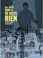 La ville dont il ne reste rien de Valentina Grande et Sergio Varbella (éditions Pictavita)