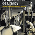 Le dessinateur de Drancy - Journal de Georges Horan-Koiransky - 1942-1943 de Hervé Duphot (éditions Delcourt)