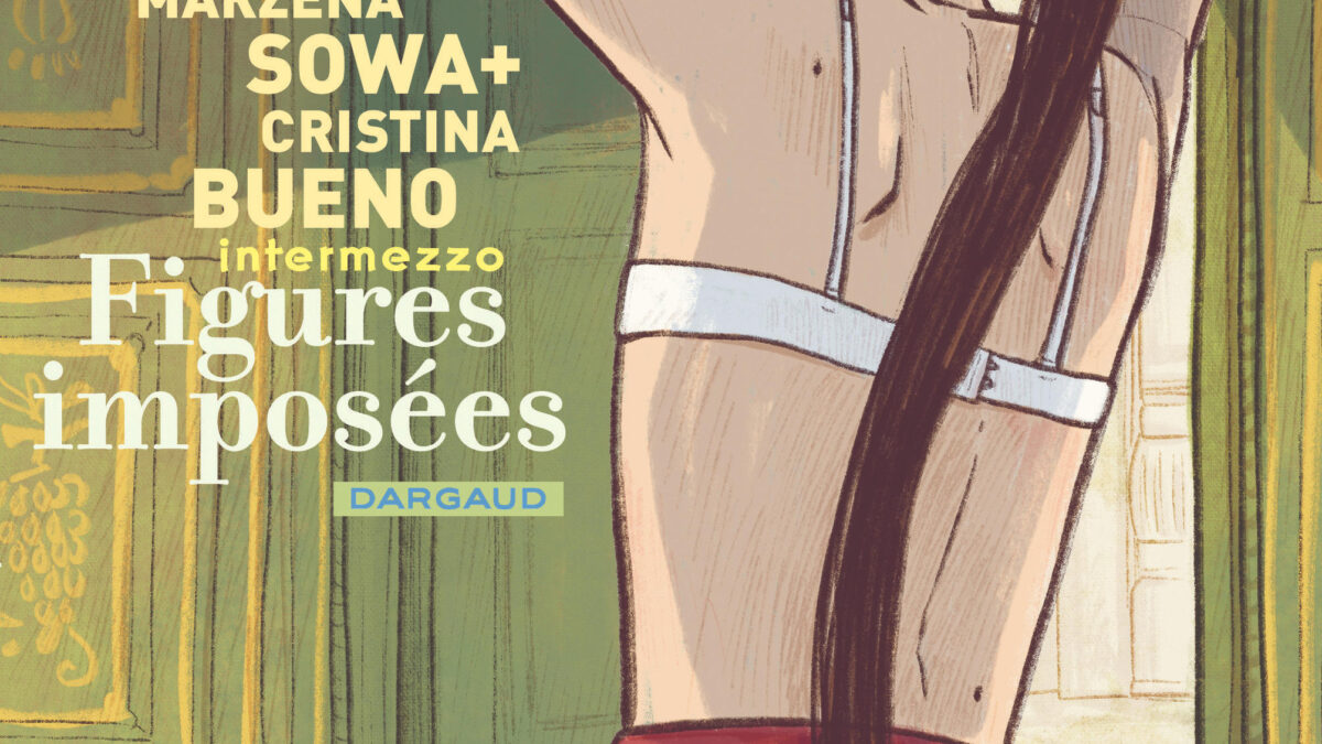 Figures imposées de Sowa et Bueno (Intermezzo collection Dargaud)