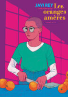 Les oranges amères de Javi Rey (Intermezzo collection Dargaud)