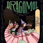 Dragomol de Simon Liberman (éditions 2042, 4048)