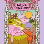 Épée intérieure de Alice Monvaillier (éditions Biscoto)