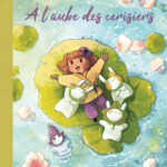 A l'aube des cerisiers Canac Domergue Jungle