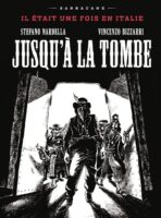 Jusqu'à la tombe de Stefano Nardella et Vincenzo Bizzarri (éditions Sarbacane)