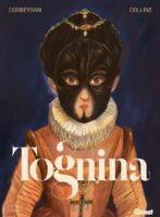 Tognina de Eric Corbeyran et Michel Colline (éditions Glénat)