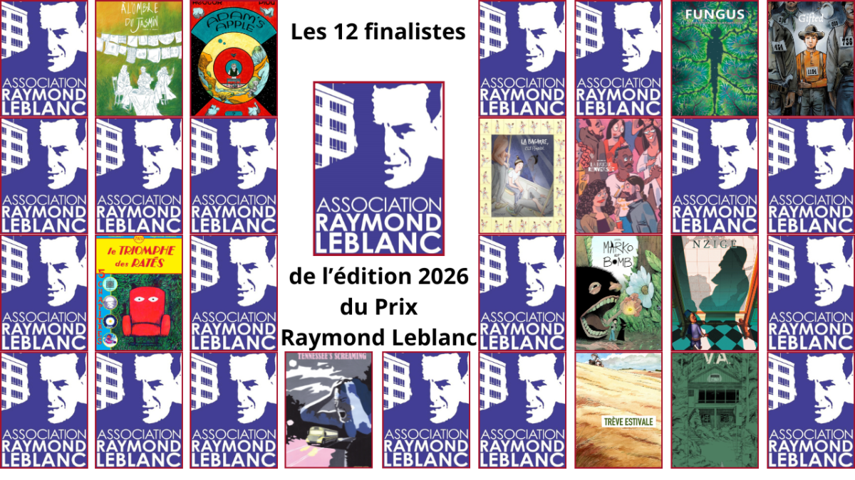Prix Raymond Leblanc 12 finalistes