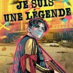 Je suis une légende de Sergio Hernández et Toni Caballero (Actusf)