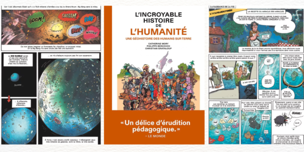 L'incroyable histoire de l'humanité - Catherine Mory, Jean Grataloup et Philippe Bercovici - Les Arènes BD