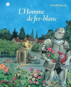 L'homme de fer-blanc de Camille Jourdy (éditions Actes Sud BD)