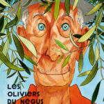 Les oliviers du Négus de Laurent Gaudé et David Prudhomme (éditions Actes Sud BD)
