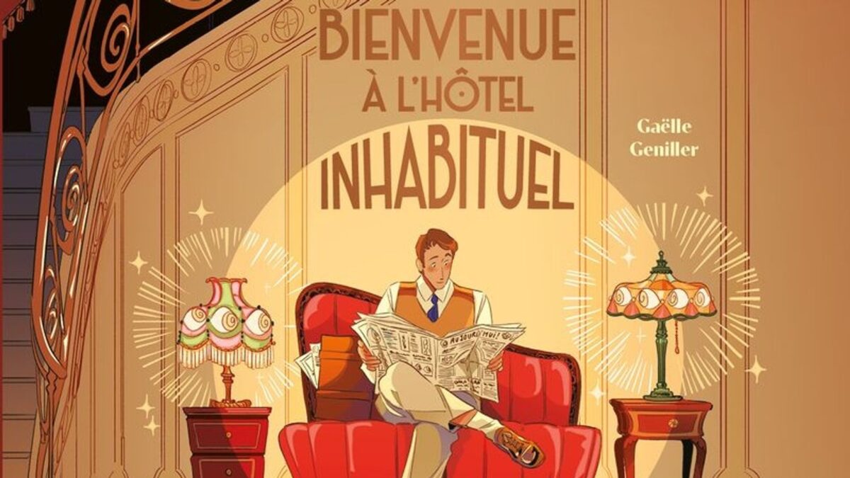 Bienvenue à l'hotel inhabituel - Genillier