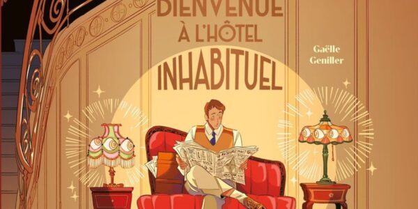 Bienvenue à l'hotel inhabituel - Genillier