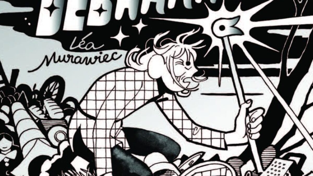 Bon débarras ! de Léa Murawiec (éditions 2042)