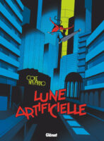 Lune artificielle de Coke Navarro (éditioins Glénat)
