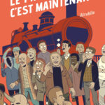 Le présent c'est maintenant, de Paul B. Rainey (éditions Atrabile)